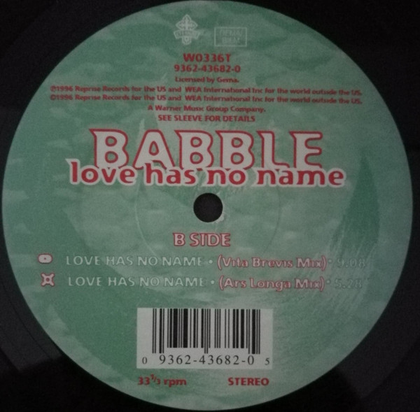 Babble - Love Has No Name | Reprise Records (WO336T 9362 43682) - 4 Babble - Love Has No Name | Reprise Records (WO336T 9362 43682) - 4