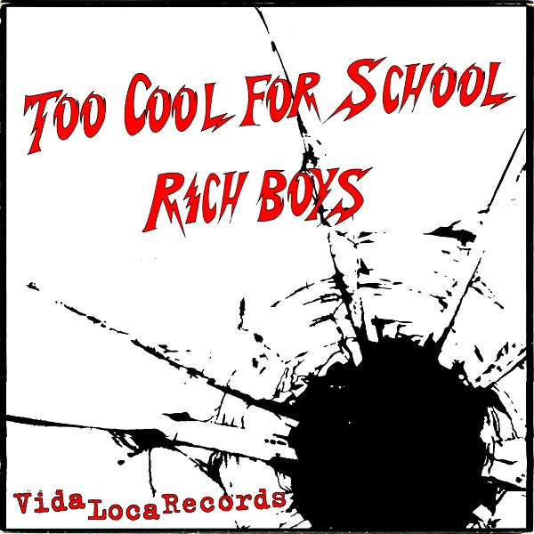 Subtonix - Too Cool For School | Vida Loca Records (V.L.R. 77-1) - 2