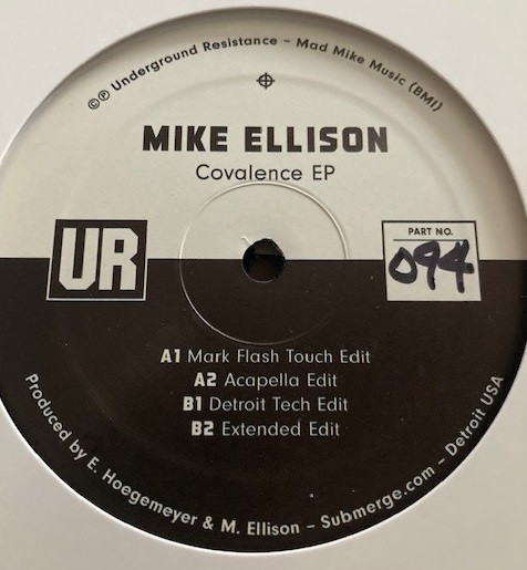 Mike Ellison - Covalence EP | Underground Resistance (UR-094)