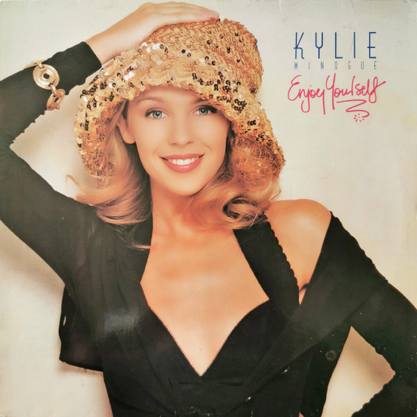 Kylie Minogue - Enjoy Yourself | PWL Records (PWLP 001)