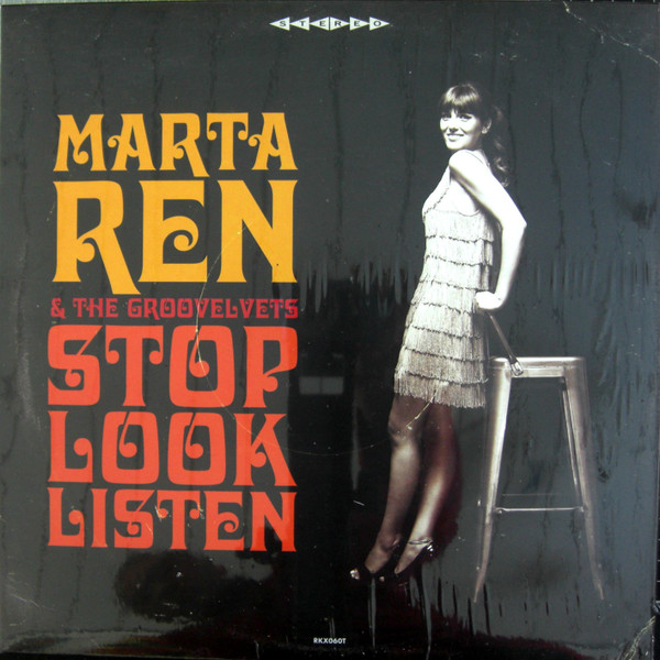 Marta Ren & The Groovelvets - Stop Look Listen | Record Kicks (RKX060T)
