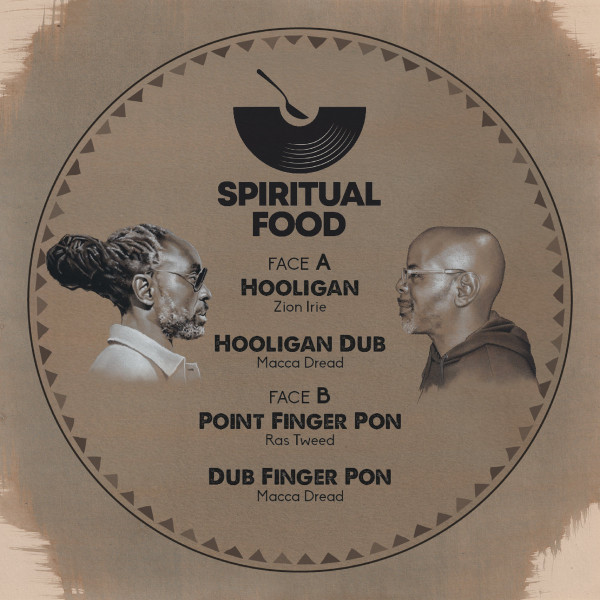 Zion Irie , Ras Tweed - Hooligan / Point Finger Pon | Spritual Food (SF12-001) - main