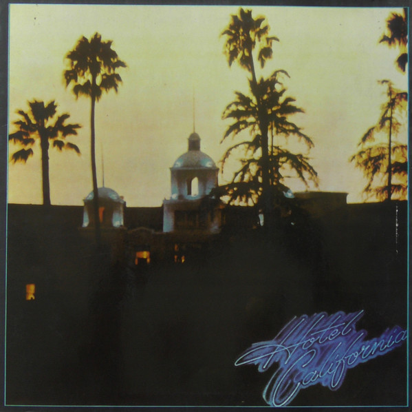 Eagles - Hotel California | Asylum Records (LP-S-08-4) - main