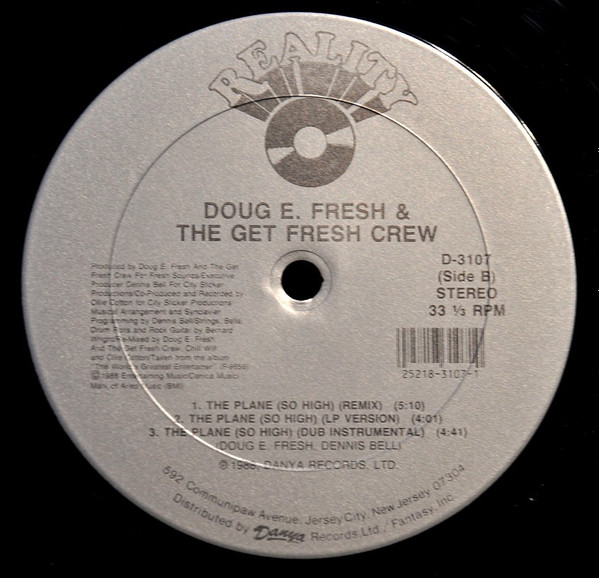 Doug E. Fresh And The Get Fresh Crew - Cut That Zero / The Plane (So High) | Reality (D-3107) - 2
