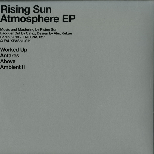 Rising Sun - Atmosphere EP | Fauxpas Musik (FAUXPAS 027) - 2