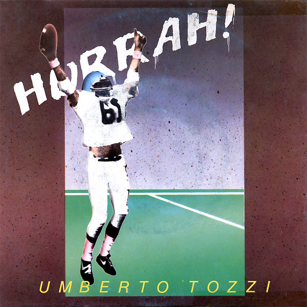 Umberto Tozzi - Hurrah! | CGD (CGD 10557)