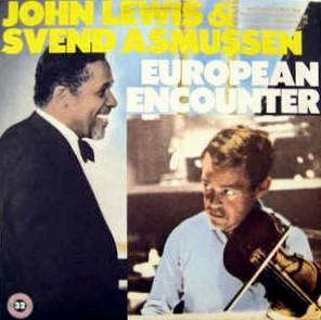 John Lewis & Svend Asmussen - European Encounter | Atlantic (90533-1) - main