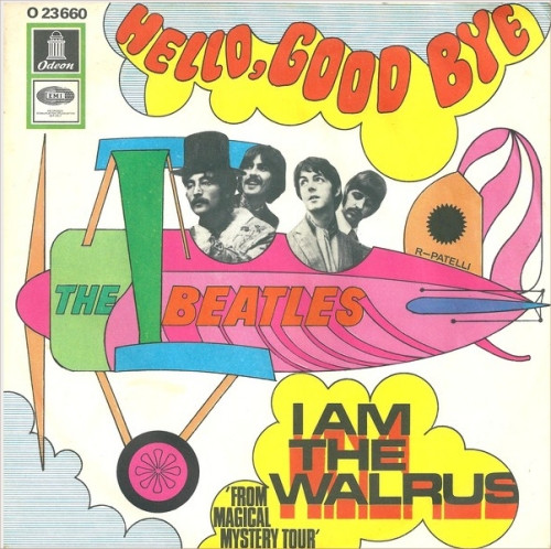 The Beatles - Hello, Good Bye / I Am The Walrus | Odeon (O 23660)