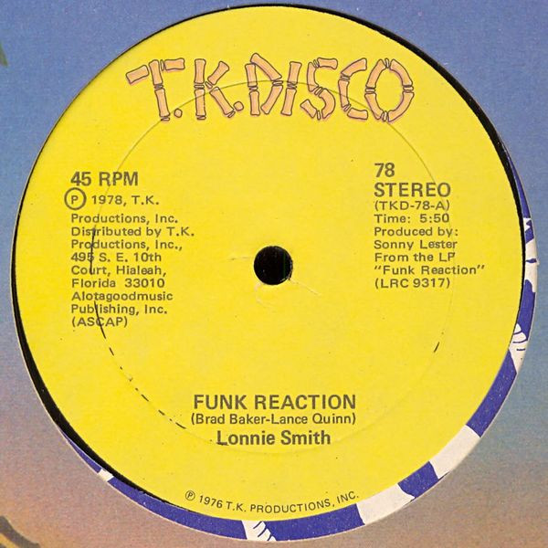 Lonnie Smith - Funk Reaction | T.K. Disco (78)
