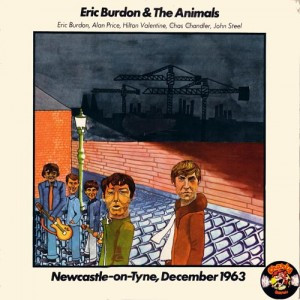 The Animals - Newcastle-on-Tyne, December 1963 - Vinilo | Charly Records (77-CH13) The Animals - Newcastle-on-Tyne, December 1963 - Vinilo | Charly Records (77-CH13)