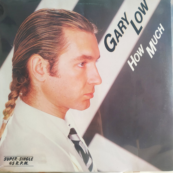 Gary Low - How Much | Hispavox (549 172)