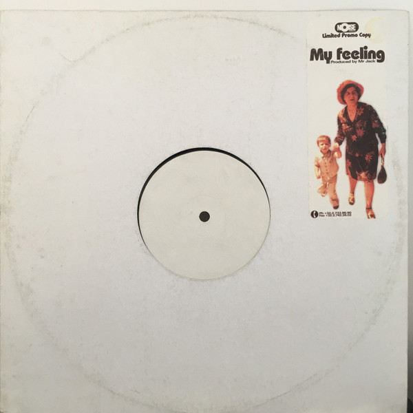 Junior Jack - My Feeling | Noise Traxx (NOISE PROM 9901) - main Junior Jack - My Feeling | Noise Traxx (NOISE PROM 9901) - main