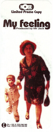 Junior Jack - My Feeling | Noise Traxx (NOISE PROM 9901) - 2 Junior Jack - My Feeling | Noise Traxx (NOISE PROM 9901) - 2