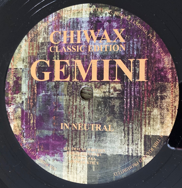 Gemini - In Neutral | Chiwax Classic Edition (CGTX004) - 3 Gemini - In Neutral | Chiwax Classic Edition (CGTX004) - 3