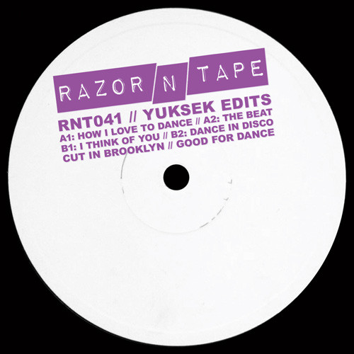 Yuksek - Yuksek Edits | Razor-N-Tape (RNT041) - main Yuksek - Yuksek Edits | Razor-N-Tape (RNT041) - main