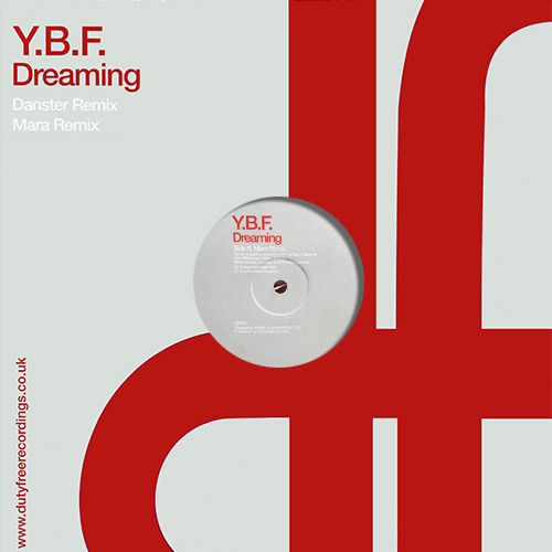 YBF - Dreaming | Duty Free Recordings (DF 044)