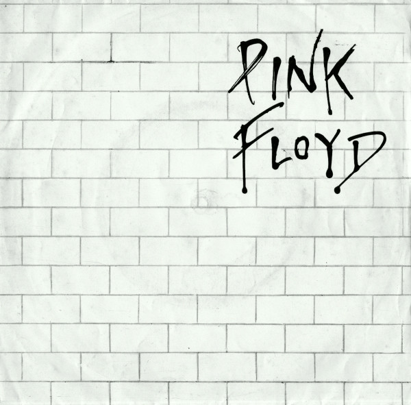 Pink Floyd - Another Brick In The Wall (Part II) c/w One Of My Turns | Harvest (8E 00663494 F)