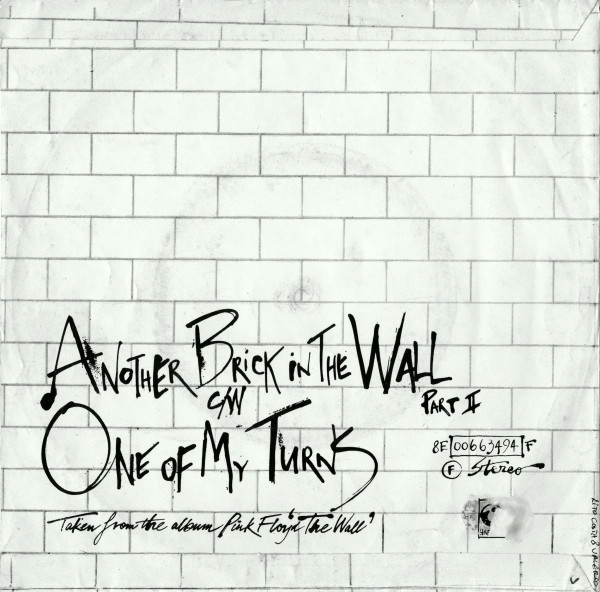 Pink Floyd - Another Brick In The Wall (Part II) c/w One Of My Turns | Harvest (8E 00663494 F) - 2 Pink Floyd - Another Brick In The Wall (Part II) c/w One Of My Turns | Harvest (8E 00663494 F) - 2