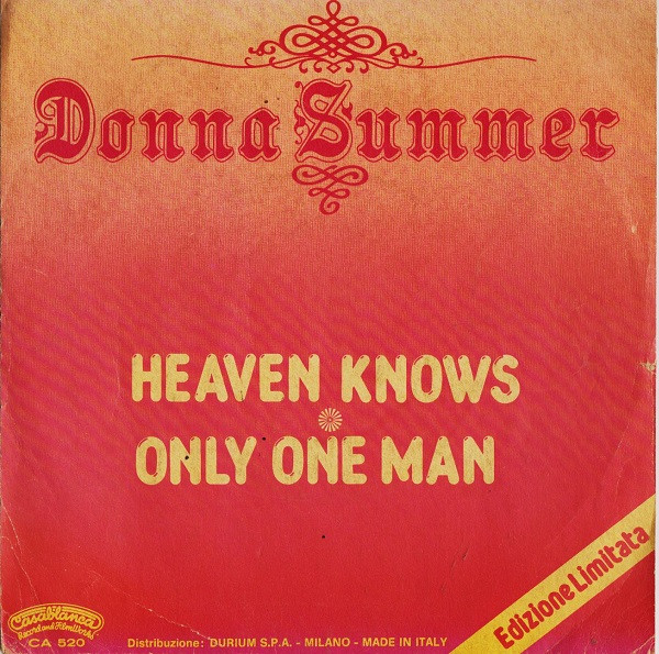 Donna Summer - Heaven Knows / Only One Man | Casablanca (CA. 520) - main Donna Summer - Heaven Knows / Only One Man | Casablanca (CA. 520) - main