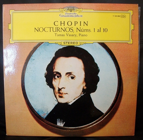 Frédéric Chopin , Tamás Vásáry - Nocturnos, Núms. 1 Al 10 | Deutsche Grammophon (11 36 486) - 3