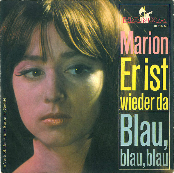 Marion Maerz - Er Ist Wieder Da / Blau, Blau, Blau | Hansa (18 516 AT)