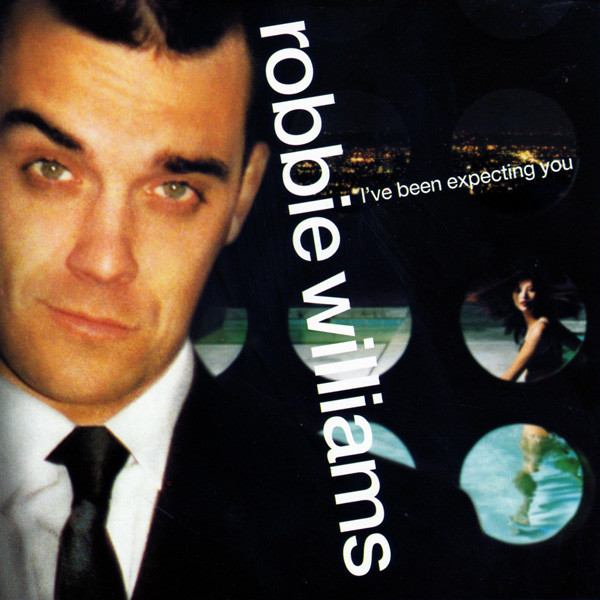 Robbie Williams - I've Been Expecting You | Chrysalis (7243 4 97837 2 0)
