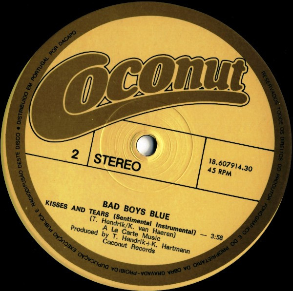 Bad Boys Blue - Kisses And Tears (My One And Only) | Coconut (18.607914.30) - 2