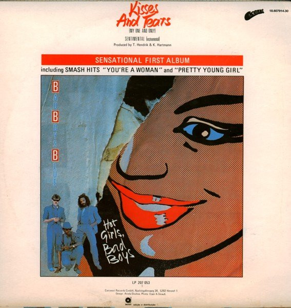 Bad Boys Blue - Kisses And Tears (My One And Only) | Coconut (18.607914.30) - 3