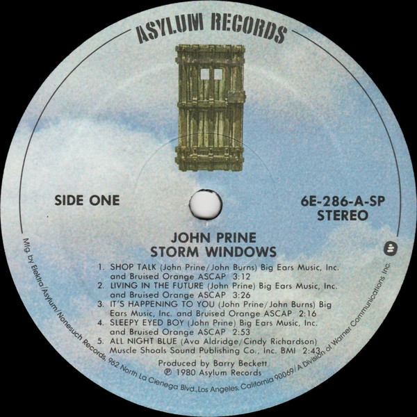 John Prine - Storm Windows | Asylum Records (6E-286) - 3 John Prine - Storm Windows | Asylum Records (6E-286) - 3