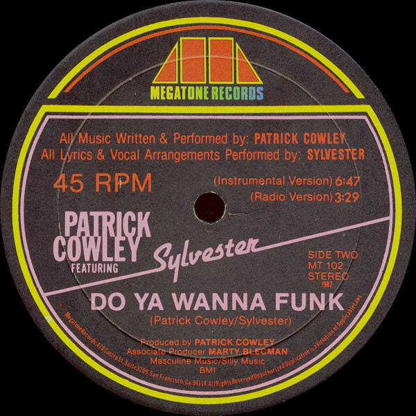 Patrick Cowley Featuring Sylvester - Do Ya Wanna Funk | Megatone Records (MT 102) - 2 Patrick Cowley Featuring Sylvester - Do Ya Wanna Funk | Megatone Records (MT 102) - 2