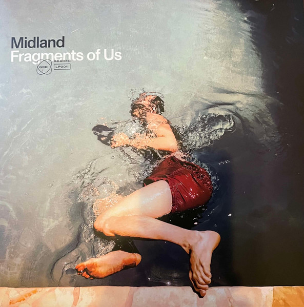 Midland - Fragments Of Us | Graded (GRDLP001)