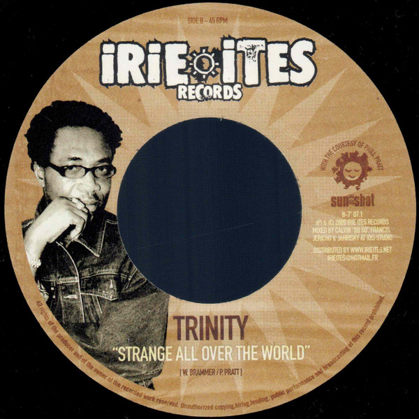 John Holt / Trinity - Strange Things / Strange All Over The World | Irie Ites Records (II 7" 07.1) - 2
