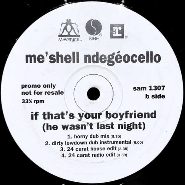Me'Shell Ndegéocello - If That's Your Boyfriend (He Wasn't Last Night) | Maverick (SAM 1307) - 3 Me'Shell Ndegéocello - If That's Your Boyfriend (He Wasn't Last Night) | Maverick (SAM 1307) - 3