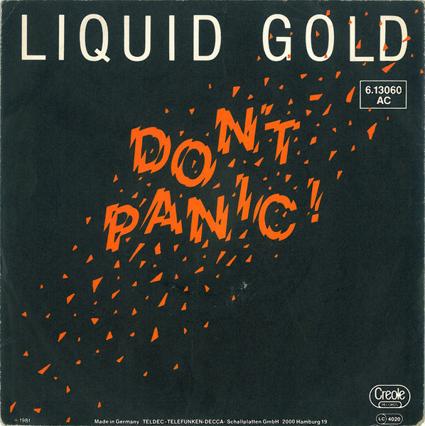 Liquid Gold - Don't Panic | Creole Records (6.13060 AC)
