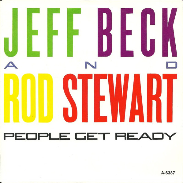 Jeff Beck And Rod Stewart - People Get Ready | Epic (EPCA 6387) - main Jeff Beck And Rod Stewart - People Get Ready | Epic (EPCA 6387) - main