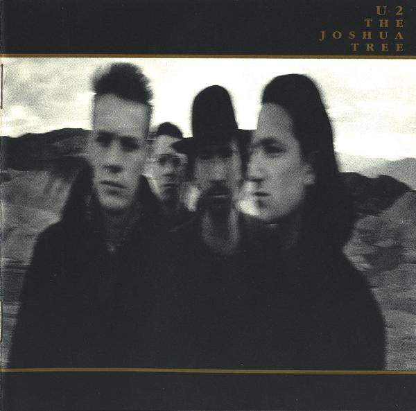 U2 - The Joshua Tree | Island Records (7 90581-2) - main U2 - The Joshua Tree | Island Records (7 90581-2) - main