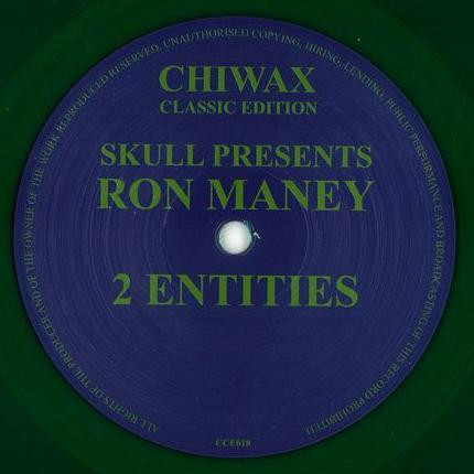 DJ Skull Presents Ron Maney - 2 Entities | Chiwax Classic Edition (CCE018) - main DJ Skull Presents Ron Maney - 2 Entities | Chiwax Classic Edition (CCE018) - main
