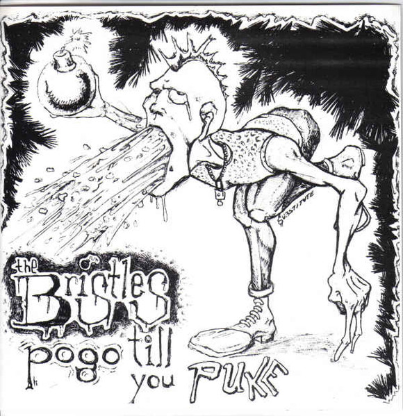 The Bristles - Pogo Till You Puke | Beer City Records (BCR003)