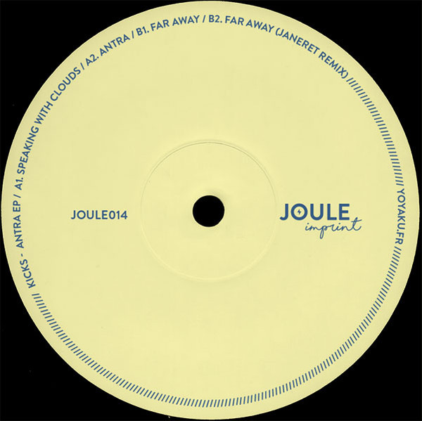 Kicks - Antra EP | Joule Imprint (JOULE014) - 3