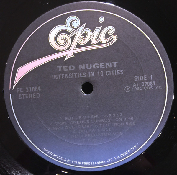 Ted Nugent - Intensities In 10 Cities | Epic (FE 37084) - 2