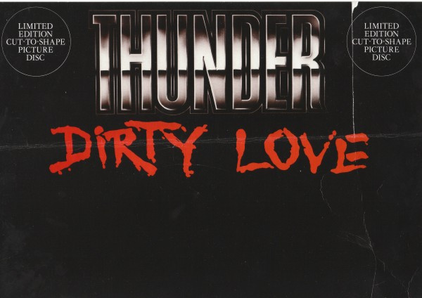 Thunder - Dirty Love | EMI (EMPD126)
