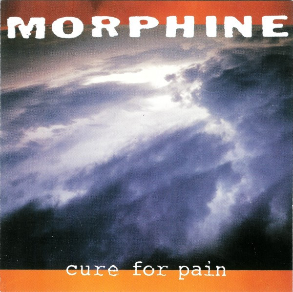 Morphine - Cure For Pain | Rykodisc (RCD 10262) - main Morphine - Cure For Pain | Rykodisc (RCD 10262) - main