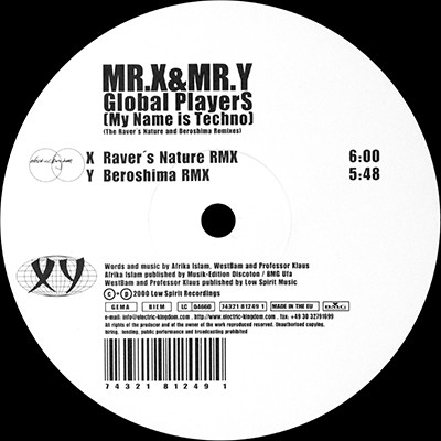Mr. X & Mr. Y - Global Players (My Name Is Techno) (The Raver's Nature And Beroshima Remixes) | Electric Kingdom (74321 81249 1) - main