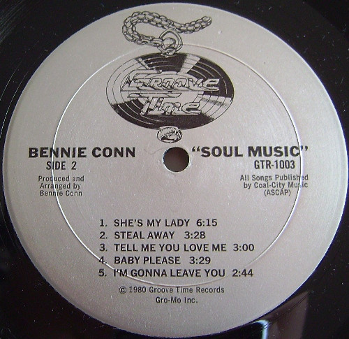 Bennie Conn - Soul Music | Groove Time Records (GTR-1003) - main Bennie Conn - Soul Music | Groove Time Records (GTR-1003) - main