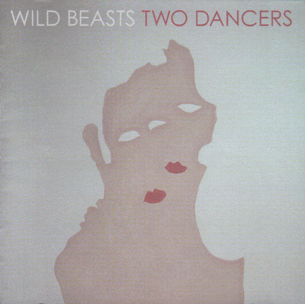 Wild Beasts - Two Dancers | Domino (WIGCD238)