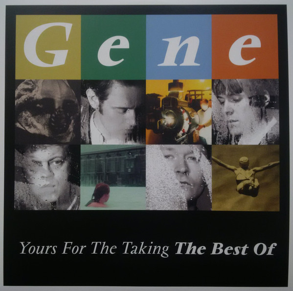 Gene - Yours For The Taking (The Best Of) | Demon Records (DEMREC734) - main Gene - Yours For The Taking (The Best Of) | Demon Records (DEMREC734) - main