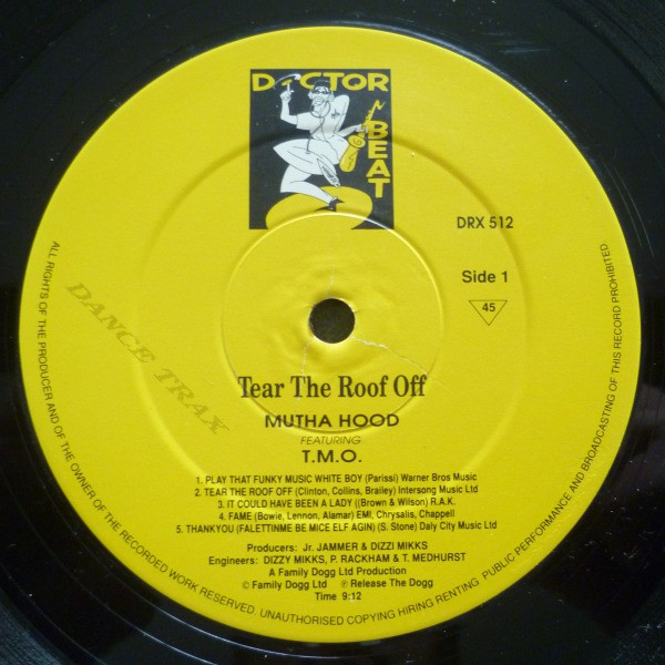 Mutha Hood Featuring T.M.O. - Tear The Roof Off | Dance Trax (DRX512) - 2