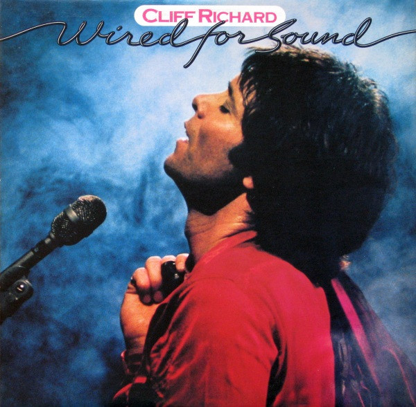 Cliff Richard - Wired For Sound | EMI America (SW-17059) - main Cliff Richard - Wired For Sound | EMI America (SW-17059) - main