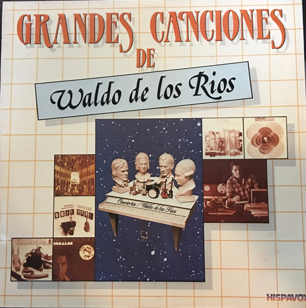 Waldo De Los Rios - Grandes Canciones de Waldo De Los Rios | Hispavox (HIS 1-30-46)