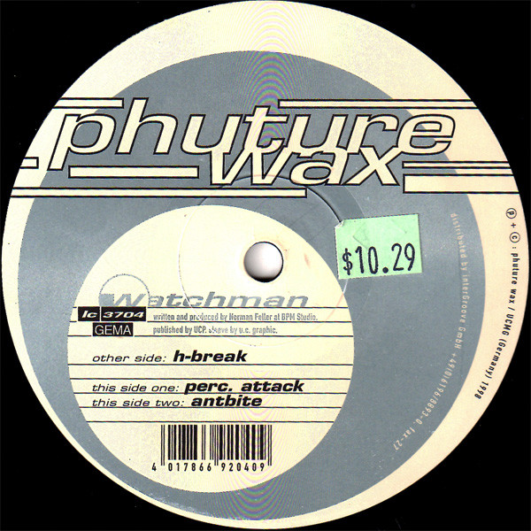 Watchman - H-Break | Phuture Wax (WAX 040-6) - main Watchman - H-Break | Phuture Wax (WAX 040-6) - main